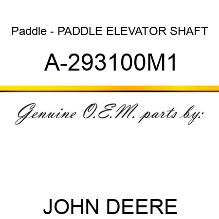 Paddle - PADDLE, ELEVATOR SHAFT A-293100M1