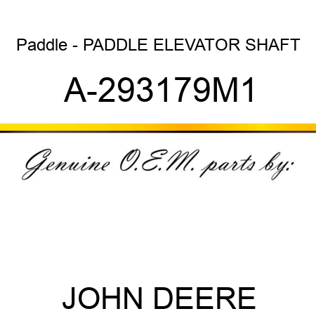 Paddle - PADDLE, ELEVATOR SHAFT A-293179M1