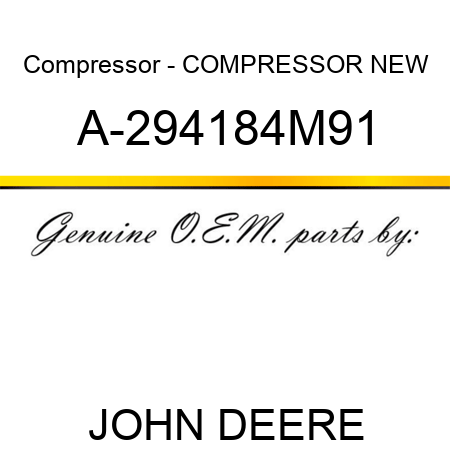Compressor - COMPRESSOR, NEW A-294184M91