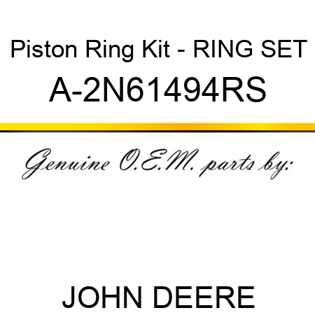 Piston Ring Kit - RING SET A-2N61494RS