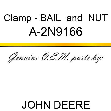 Clamp - BAIL & NUT A-2N9166
