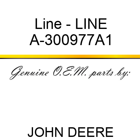 Line - LINE A-300977A1