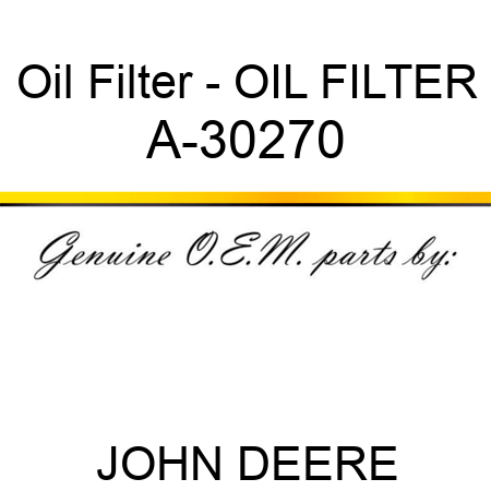 Oil Filter - OIL FILTER A-30270