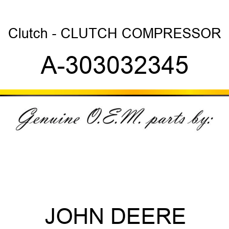 Clutch - CLUTCH, COMPRESSOR A-303032345