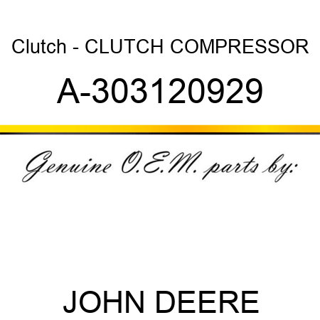Clutch - CLUTCH, COMPRESSOR A-303120929