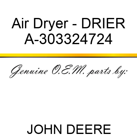 Air Dryer - DRIER A-303324724