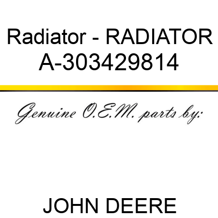 Radiator - RADIATOR A-303429814