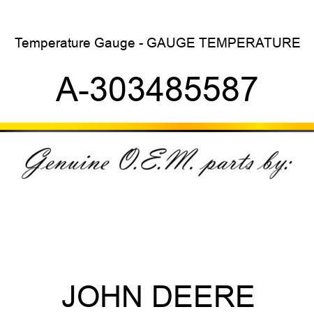 Temperature Gauge - GAUGE, TEMPERATURE A-303485587