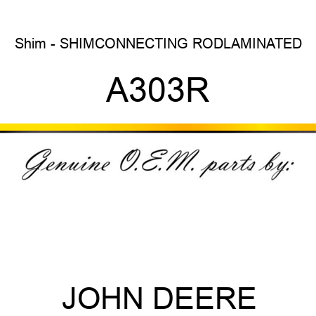Shim - SHIM,CONNECTING ROD,LAMINATED A303R