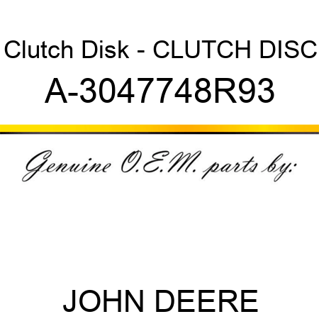 Clutch Disk - CLUTCH DISC A-3047748R93