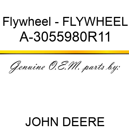Flywheel - FLYWHEEL A-3055980R11