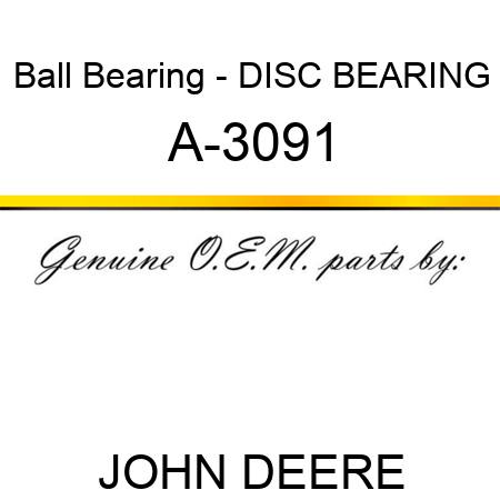 Ball Bearing - DISC BEARING A-3091