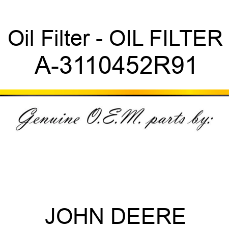 Oil Filter - OIL FILTER A-3110452R91