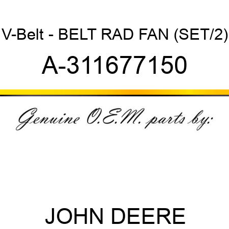 V-Belt - BELT, RAD FAN (SET/2) A-311677150
