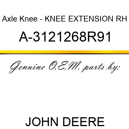 Axle Knee - KNEE EXTENSION, RH A-3121268R91