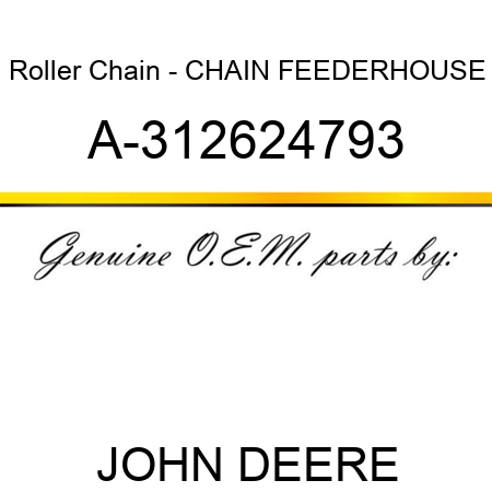 Roller Chain - CHAIN, FEEDERHOUSE A-312624793