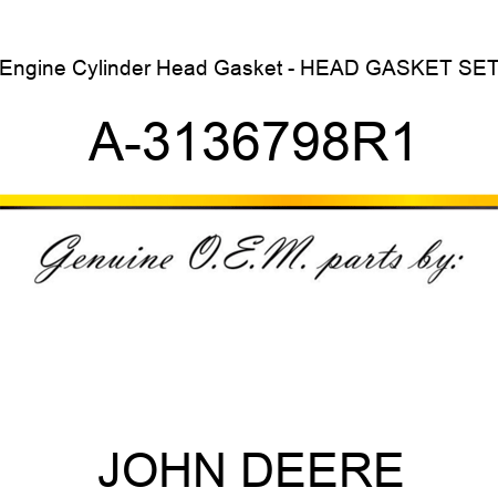Engine Cylinder Head Gasket - HEAD GASKET SET A-3136798R1