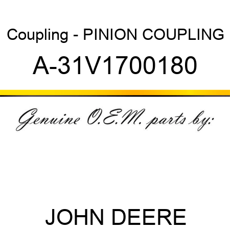 Coupling - PINION COUPLING A-31V1700180