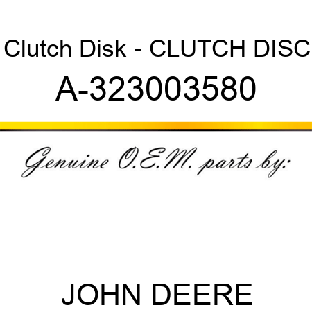 Clutch Disk - CLUTCH DISC A-323003580