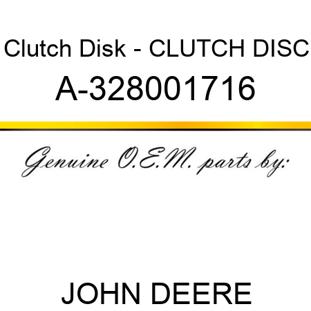 Clutch Disk - CLUTCH DISC A-328001716