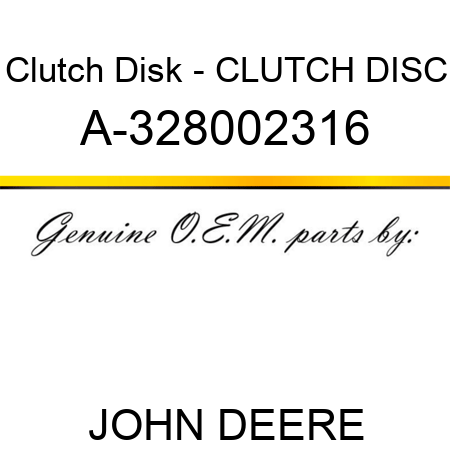 Clutch Disk - CLUTCH DISC A-328002316