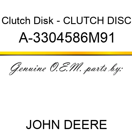 Clutch Disk - CLUTCH DISC A-3304586M91