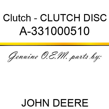 Clutch - CLUTCH DISC A-331000510