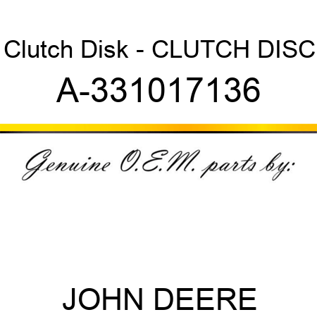 Clutch Disk - CLUTCH DISC A-331017136