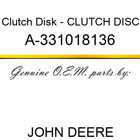 Clutch Disk - CLUTCH DISC A-331018136