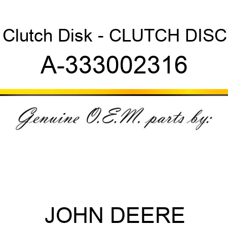 Clutch Disk - CLUTCH DISC A-333002316