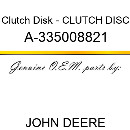 Clutch Disk - CLUTCH DISC A-335008821