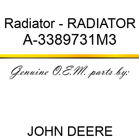 Radiator - RADIATOR A-3389731M3