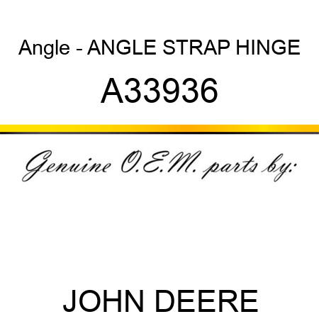 Angle - ANGLE, STRAP, HINGE A33936