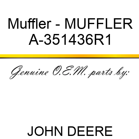Muffler - MUFFLER A-351436R1