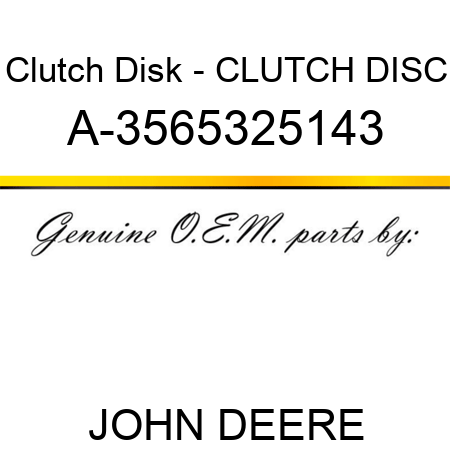 Clutch Disk - CLUTCH DISC A-3565325143