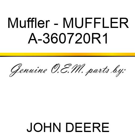 Muffler - MUFFLER A-360720R1