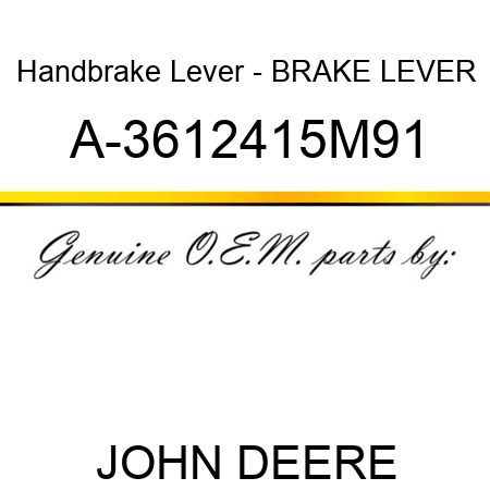 Handbrake Lever - BRAKE LEVER A-3612415M91