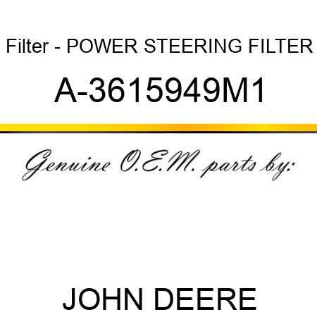 Filter - POWER STEERING FILTER A-3615949M1