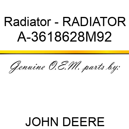 Radiator - RADIATOR A-3618628M92