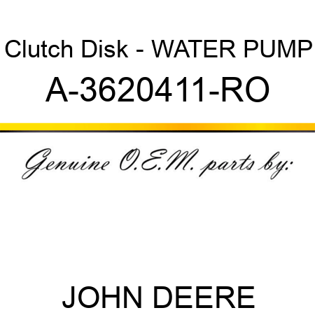 Clutch Disk - WATER PUMP A-3620411-RO