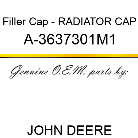 Filler Cap - RADIATOR CAP A-3637301M1