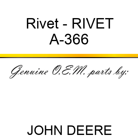 Rivet - RIVET A-366