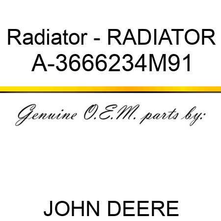 Radiator - RADIATOR A-3666234M91