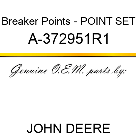 Breaker Points - POINT SET A-372951R1