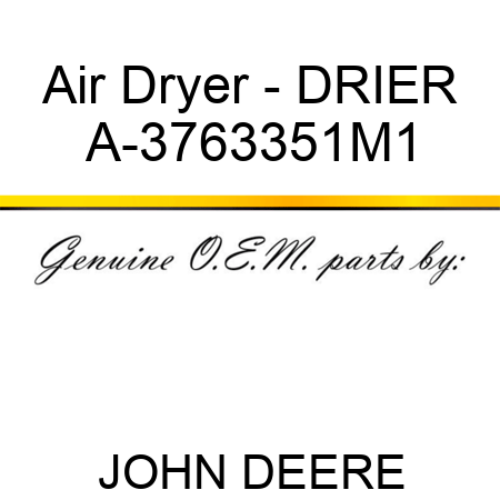 Air Dryer - DRIER A-3763351M1