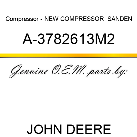 Compressor - NEW COMPRESSOR  SANDEN A-3782613M2