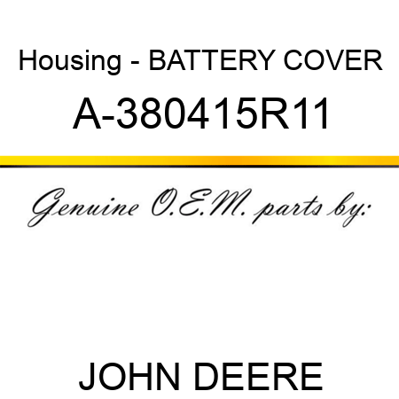 Housing - BATTERY COVER A-380415R11