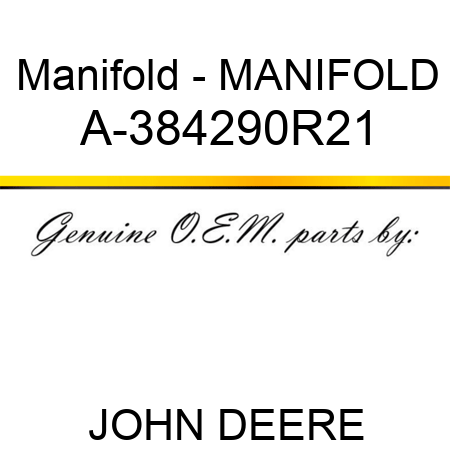 Manifold - MANIFOLD A-384290R21