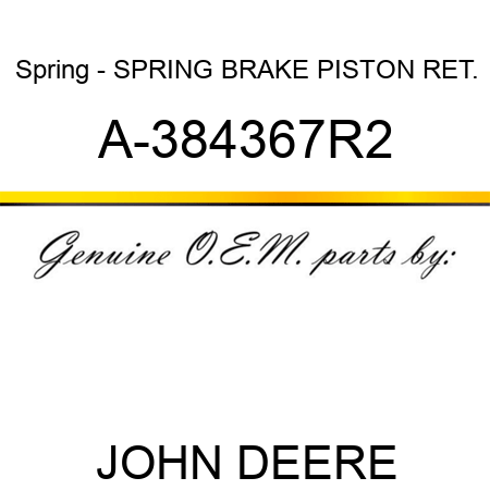 Spring - SPRING, BRAKE PISTON RET. A-384367R2