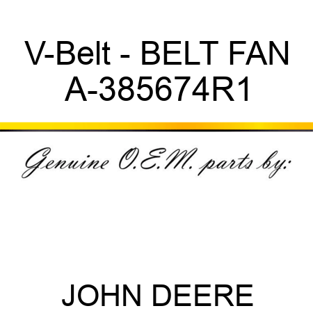 V-Belt - BELT, FAN A-385674R1